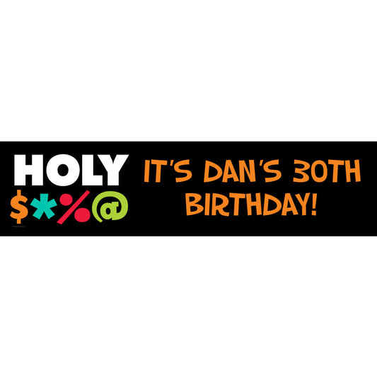 Personalized Holy Bleep Milestone 5 Ft. Banner