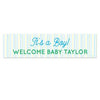 Personalized It's a Boy Stripes Boy Baby Announcement 5 Ft. Banner