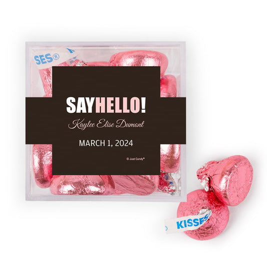 Personalized Girl Birth Announcement Say Hello! JUST CANDY® favor cube with Hershey's Kisses