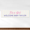 Personalized It's a Girl Stripes Girl Baby Announcement 5 Ft. Banner