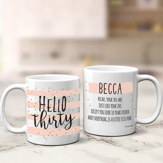 Personalized Hello Thirty 11oz Mug Empty