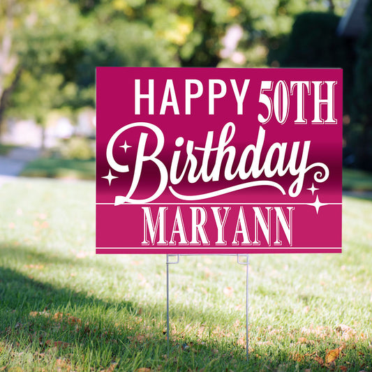 50th Birthday Yard Sign Personalized - General Milestone Birthday