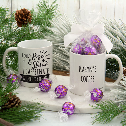 Personalized Rise and Shine Caffeinate 11oz Mug with Lindt Truffles