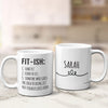 Personalized Fit-ish 11oz Mug Empty