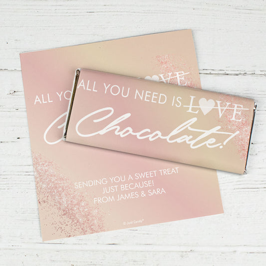 Personalized Valentine's Day All You Need is Chocolate Chocolate Bar Wrapper Only