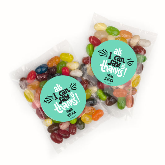 Personalized All I Can Say Is Thanks Candy Bags with Jelly Belly Jelly Beans