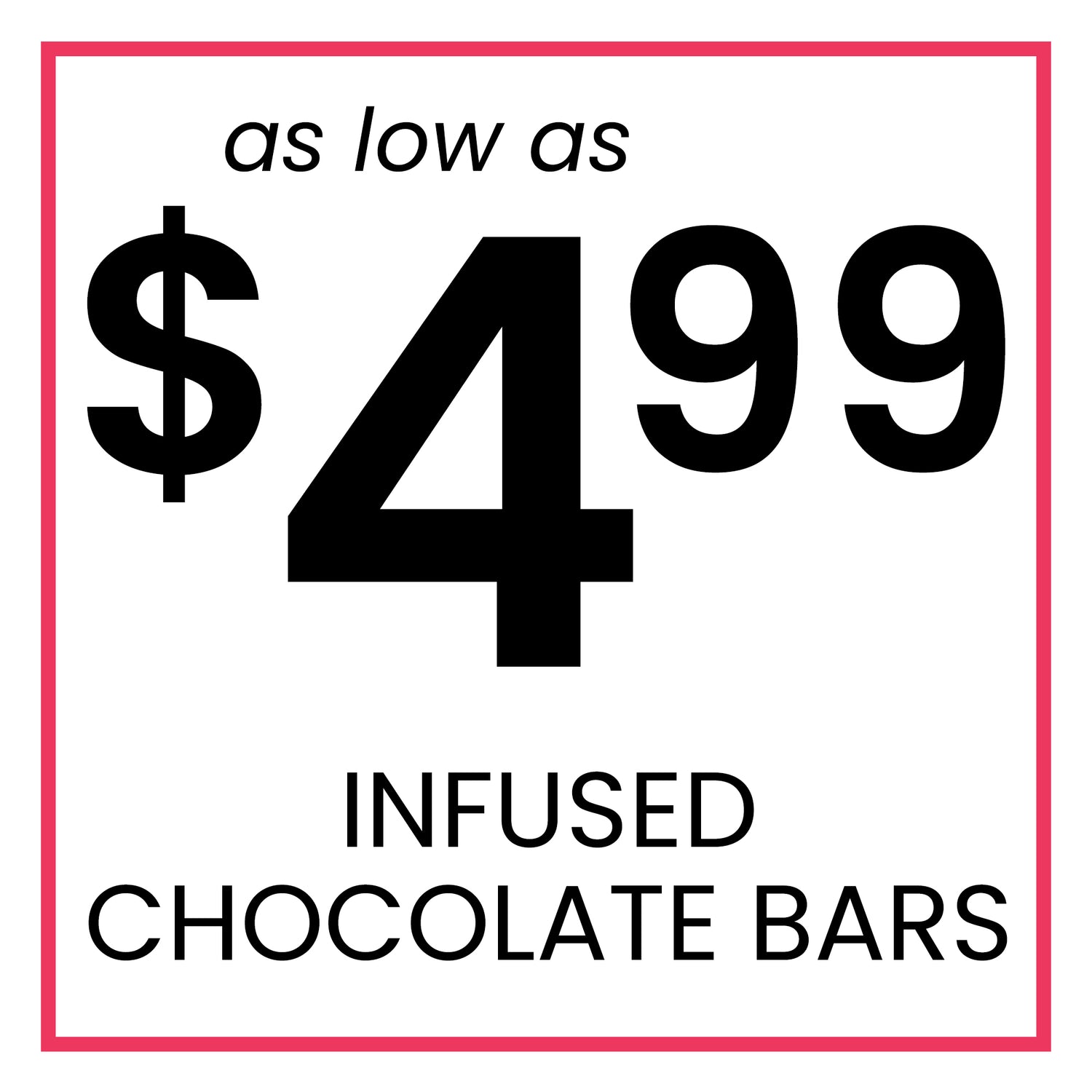 INFUSED CHOCOLATE BARS