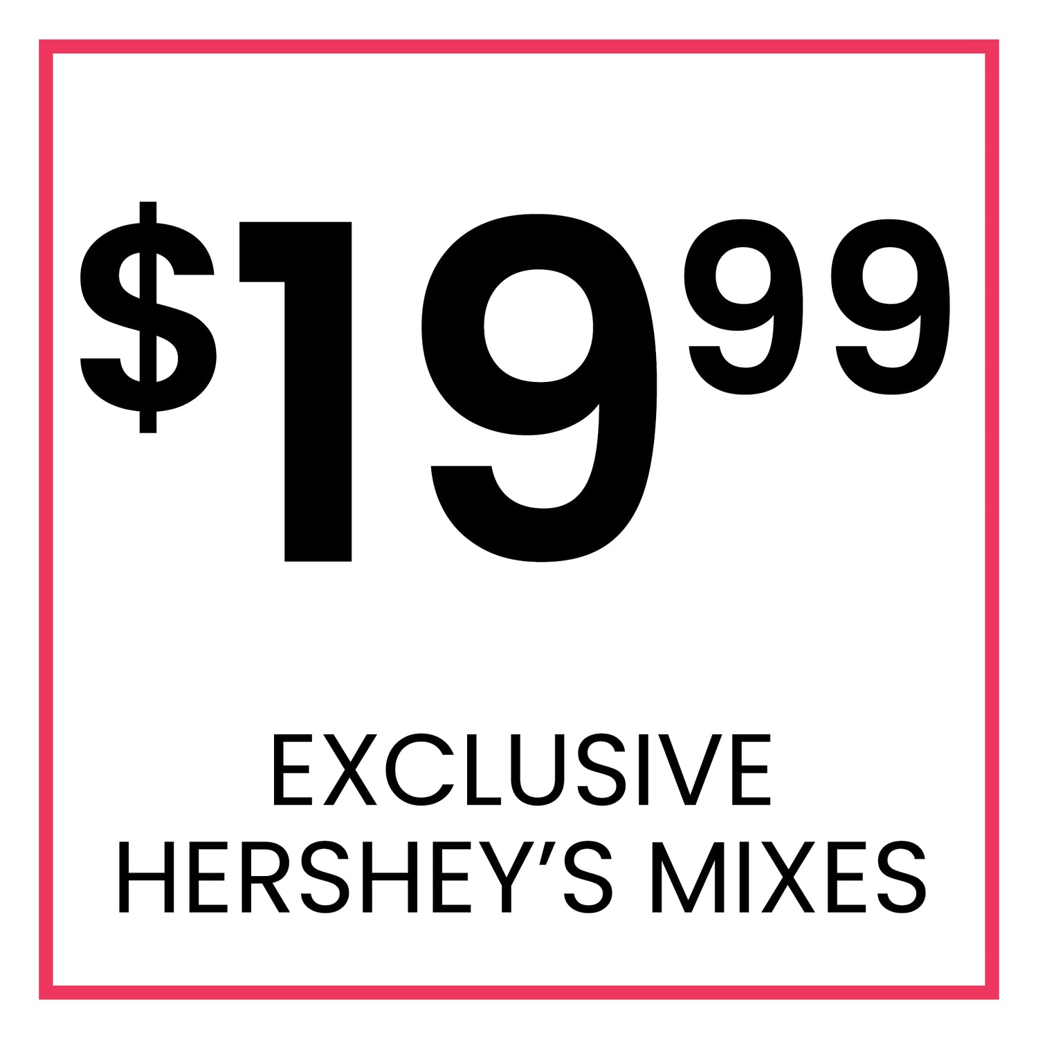 HERSHEY'S MIXES